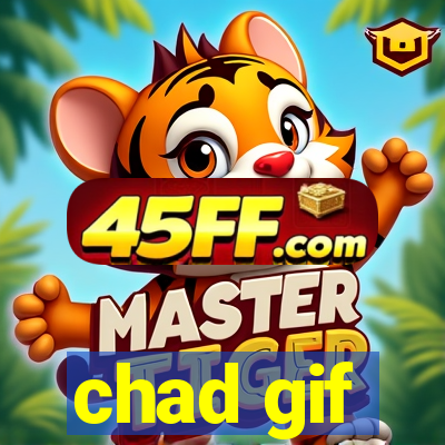 chad gif